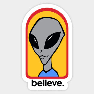 Do you believe in Aliens? Sticker